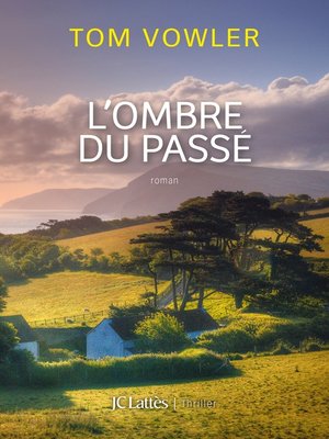 cover image of L'ombre du passé